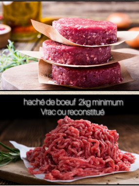 Lot bœuf haché 2kg minimum (11,00€ le kilo)